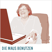 Helen am Laptop: Die Maus benutzen.